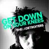 The LADetroiters - Get Down on Your Knees - Single