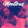 Landy Garcia & Aiona Santana - Mentiras (feat. Many sparks) - Single